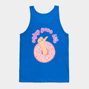 Enjoy your life | Donut Tank Top